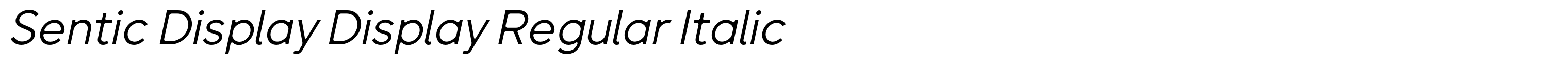 Sentic Display Display Regular Italic